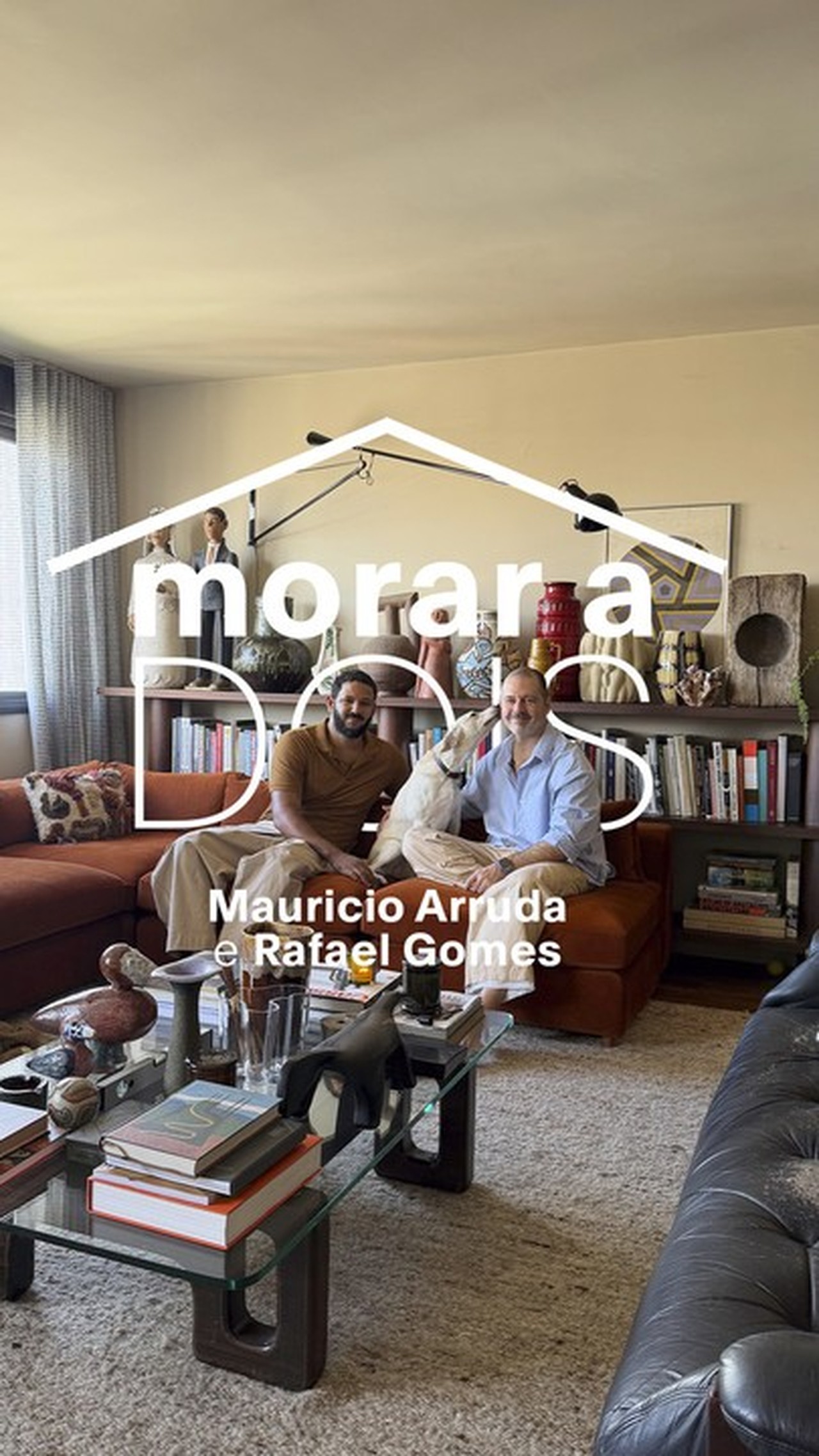 Morar a dois: o apartamento de Maurício Arruda e Rafael Gomes