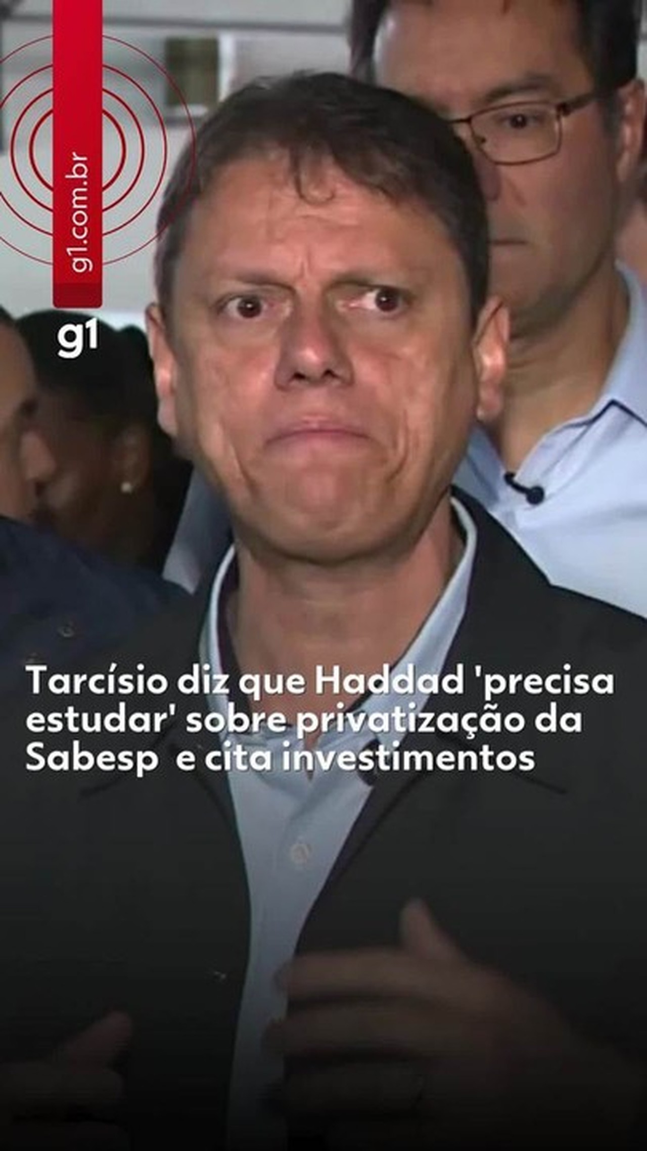 Após críticas, Tarcísio diz que Haddad 'precisa estudar' sobre privatização da Sabesp e cita investimentos